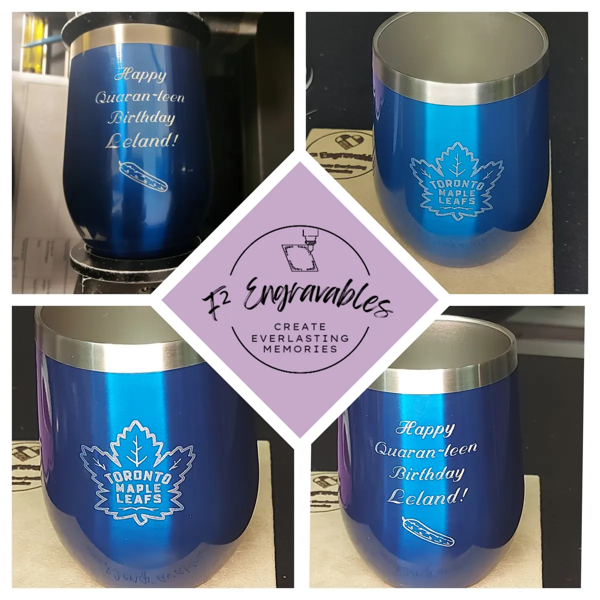 Blue tumblers engraved 'Happy Quaran-teen Birthday Leland!' and Toronto Maple Leafs logo, F² logo tile. (alt in portfolio grid: 'custom engr